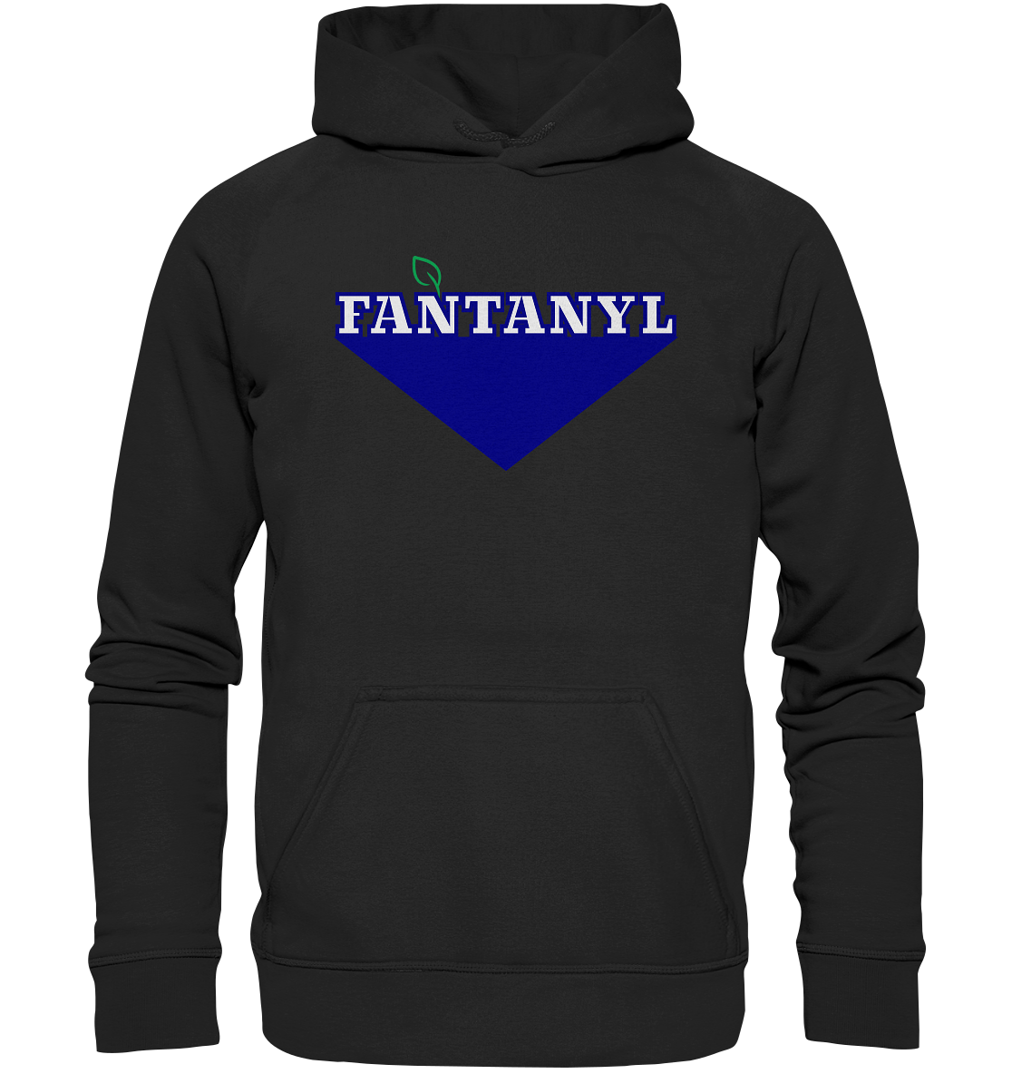 Fantanyl - Basic Unisex Hoodie