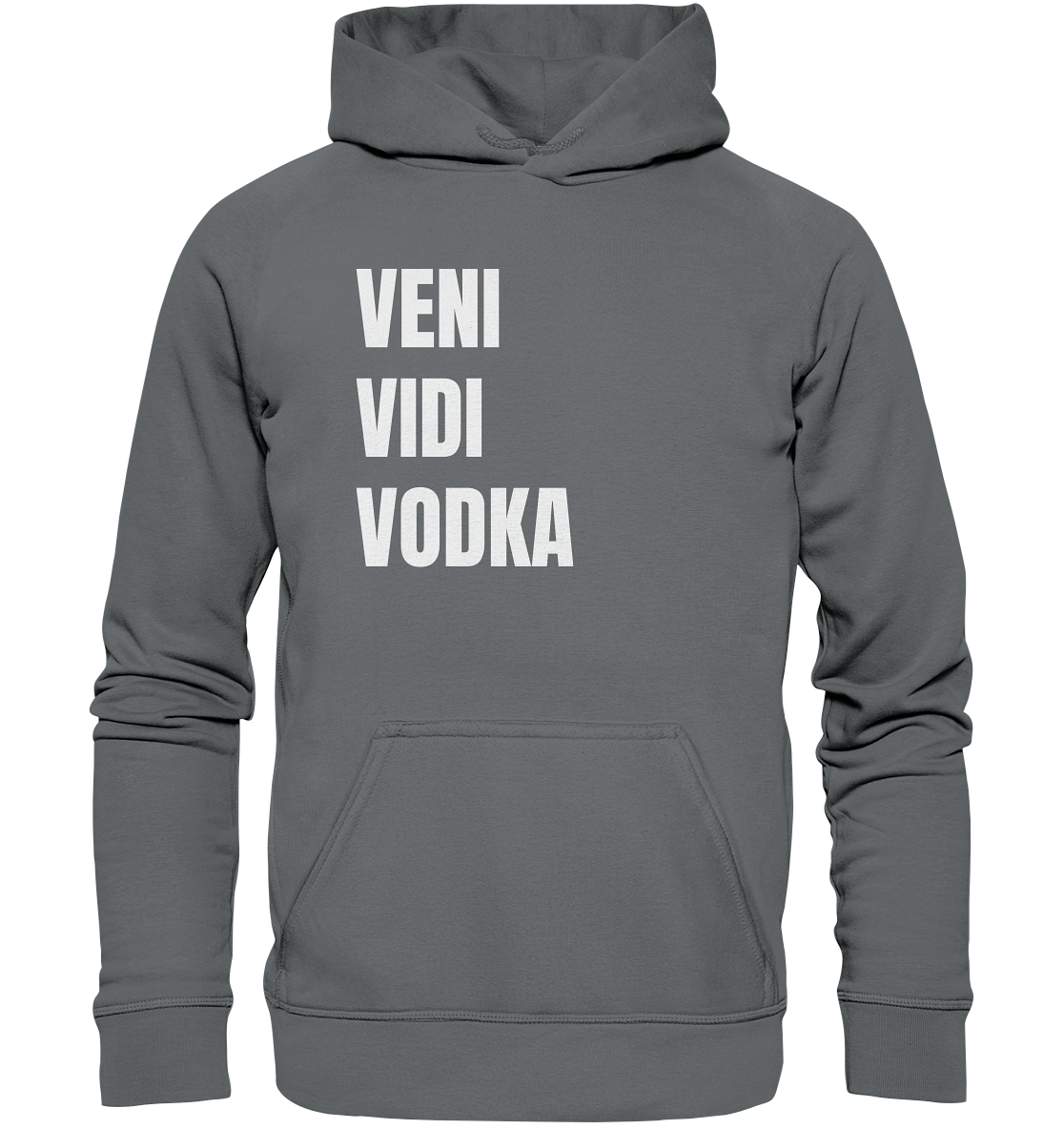 Veni Vidi Vodka - Basic Unisex Hoodie