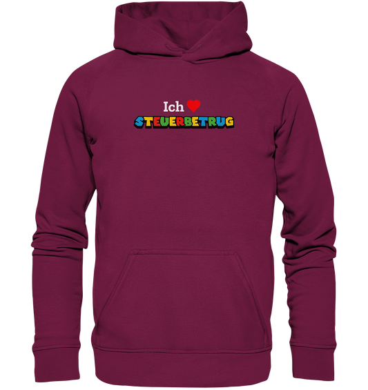 Ich liebe Steuerbetrug - Basic Unisex Hoodie