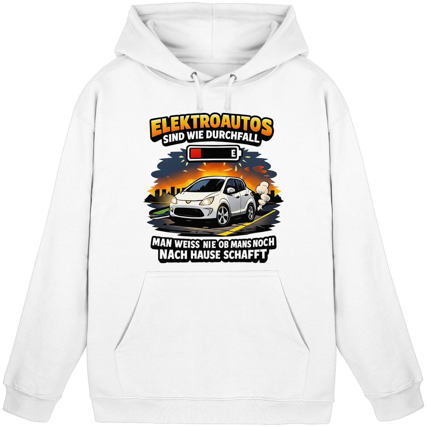 Elektroautos sind wie Durchfall - Basic Unisex Hoodie