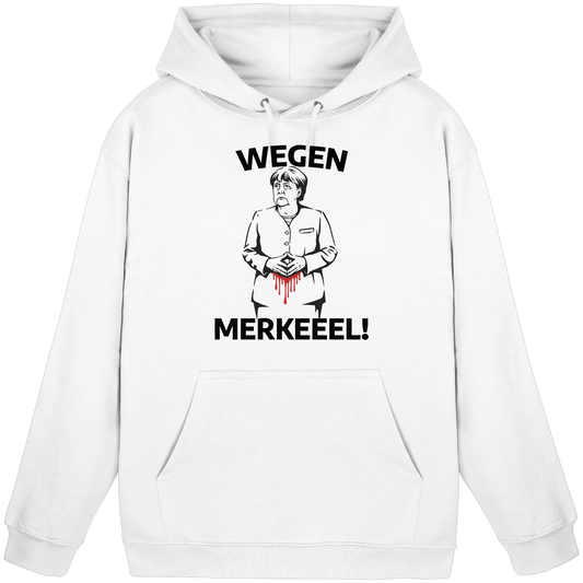 Wegen Merkeeel! - Basic Unisex Hoodie
