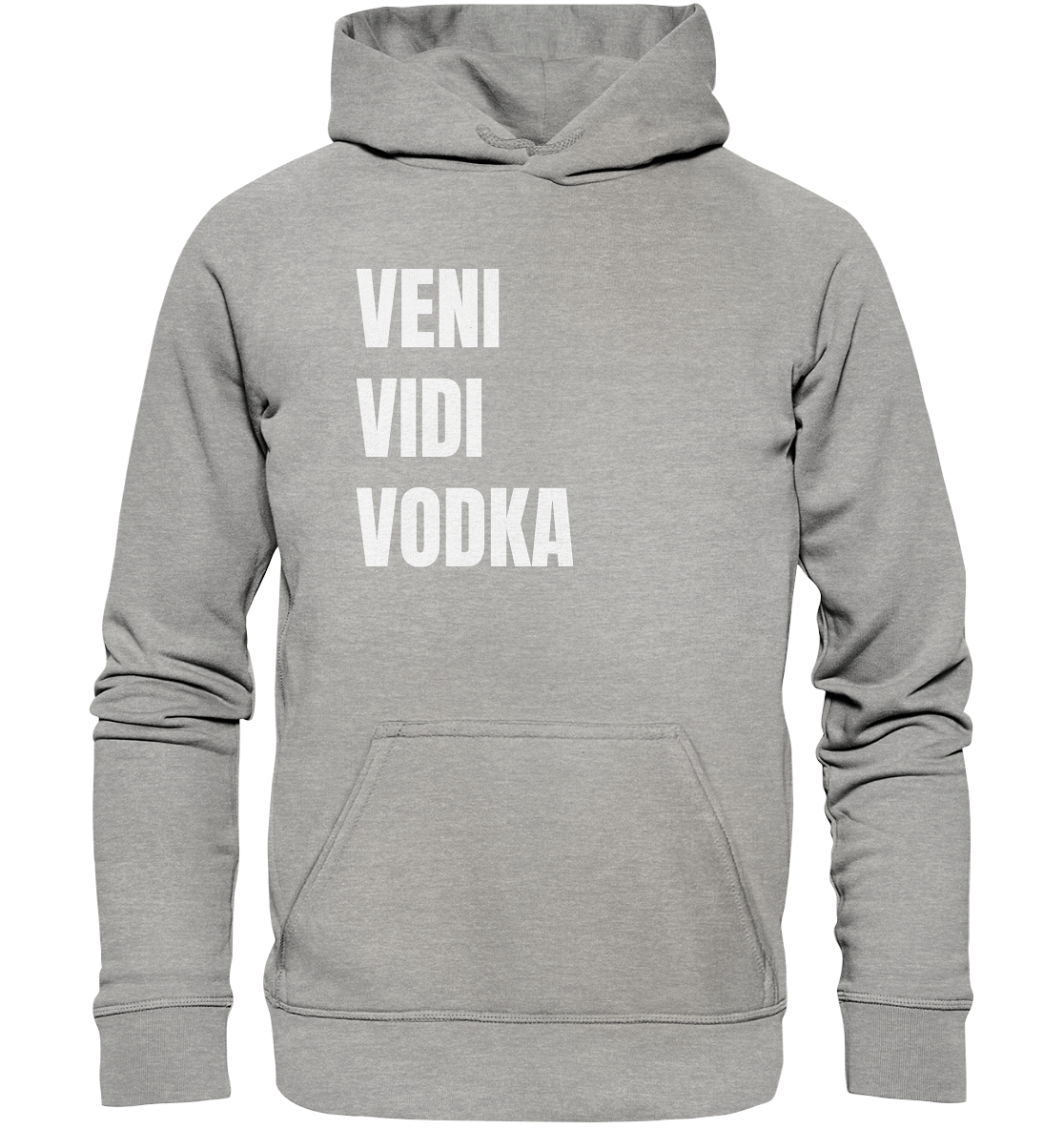 Veni Vidi Vodka - Basic Unisex Hoodie