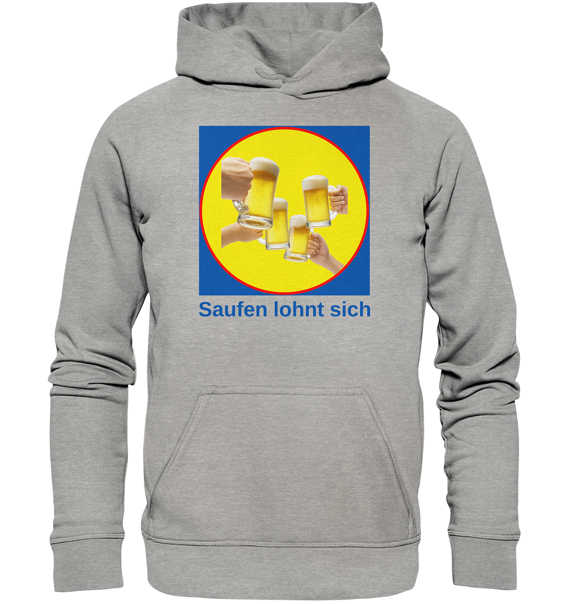 Saufen lohnt sich - Basic Unisex Hoodie