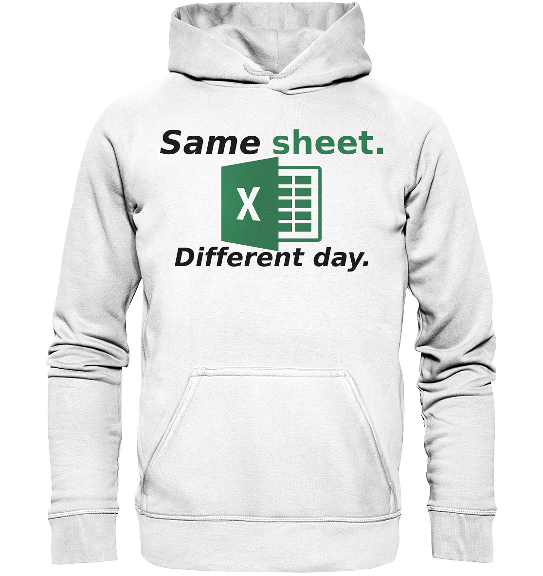 Same sheet. Different day - Basic Unisex Hoodie