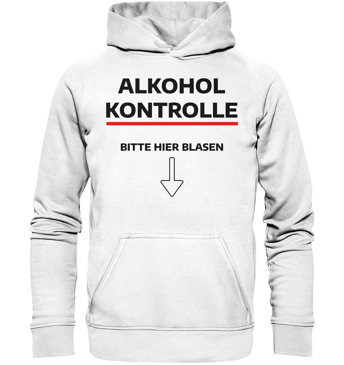 Alkohol Kontrolle - Basic Unisex Hoodie