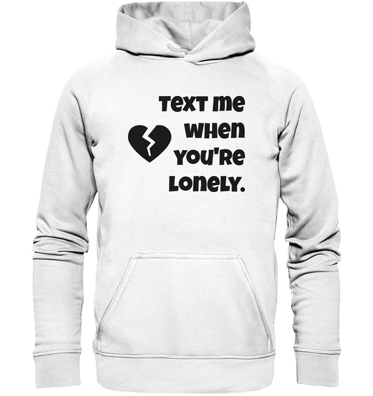 Text me - Basic Unisex Hoodie