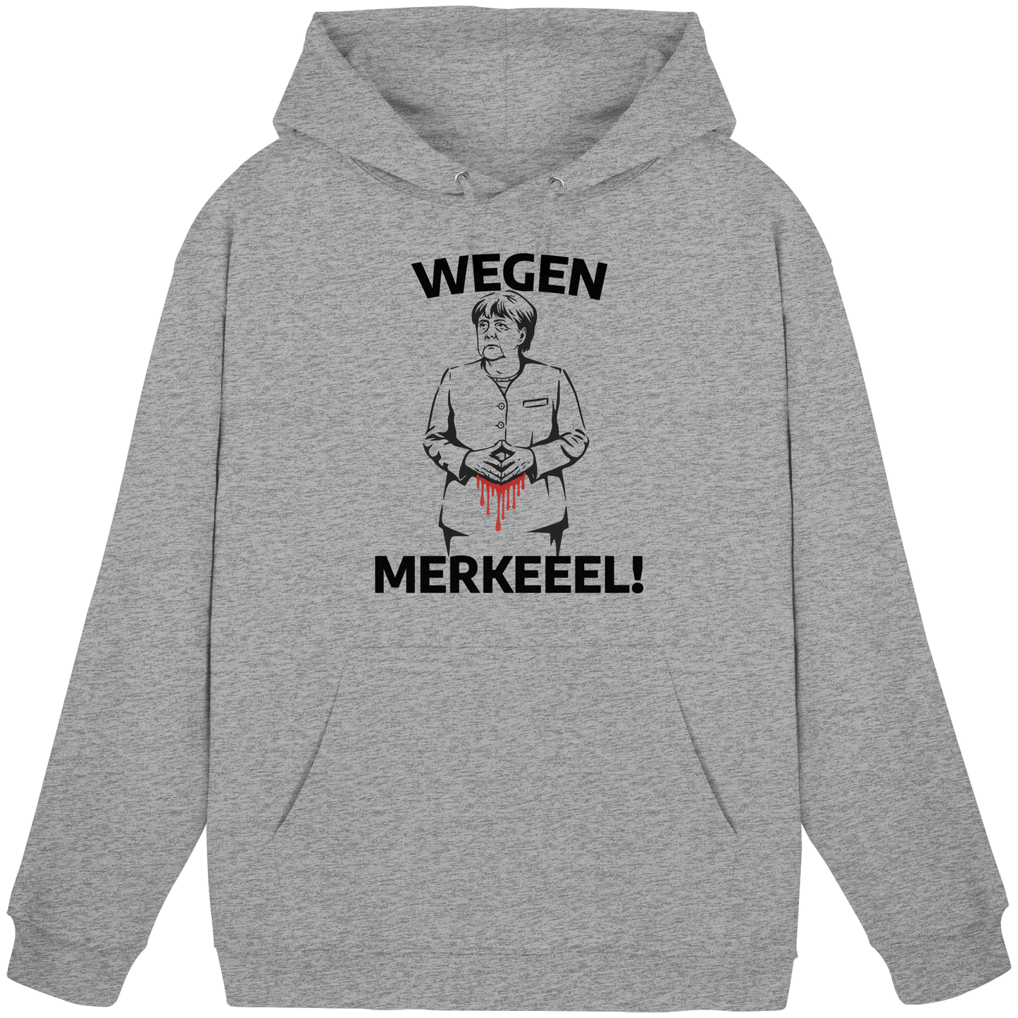 Wegen Merkeeel! - Basic Unisex Hoodie