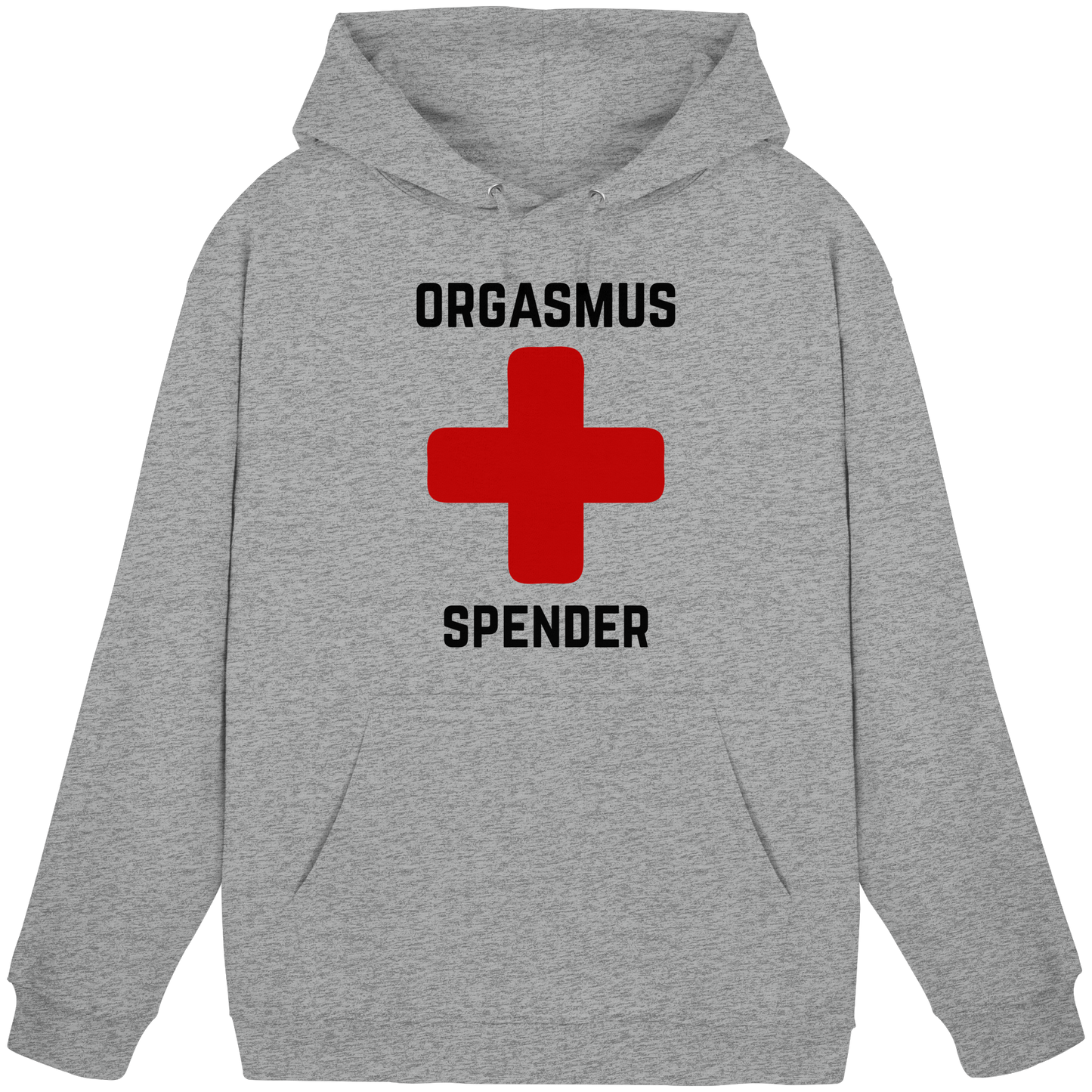 Orgasmus Spender - Basic Unisex Hoodie