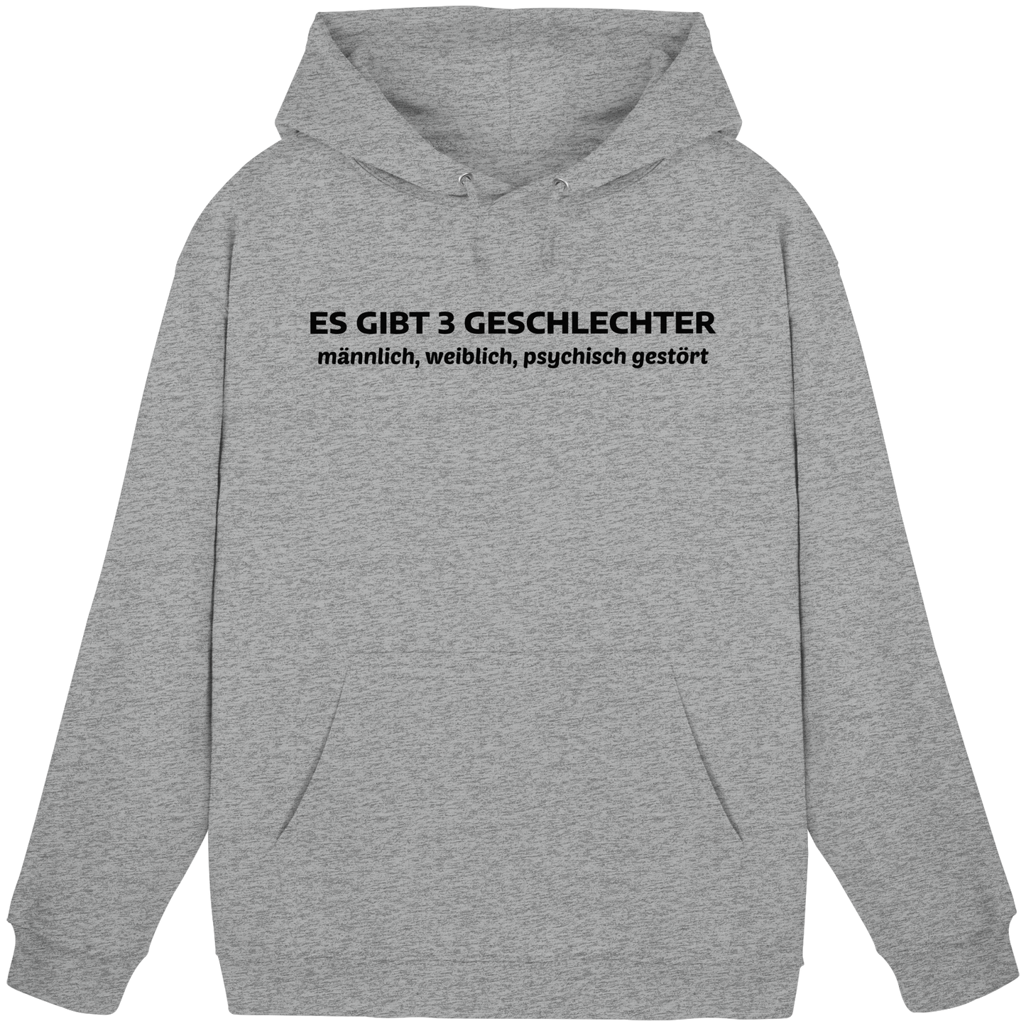 Es gibt 3 Geschlechter - Basic Unisex Hoodie