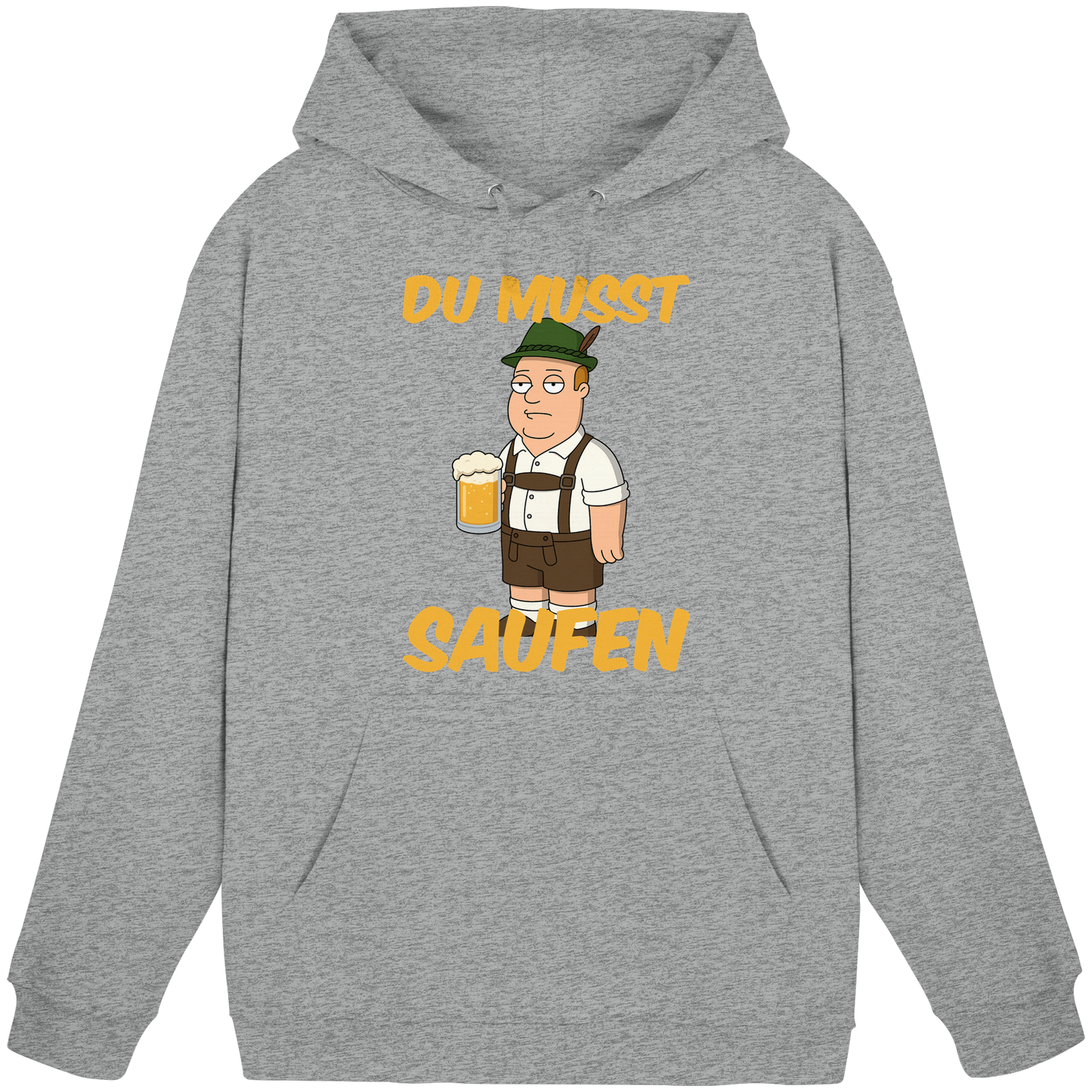 Du musst saufen - Basic Unisex Hoodie