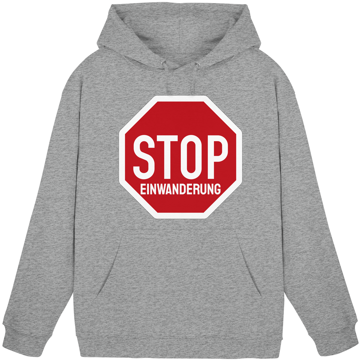Stop Einwanderung - Basic Unisex Hoodie