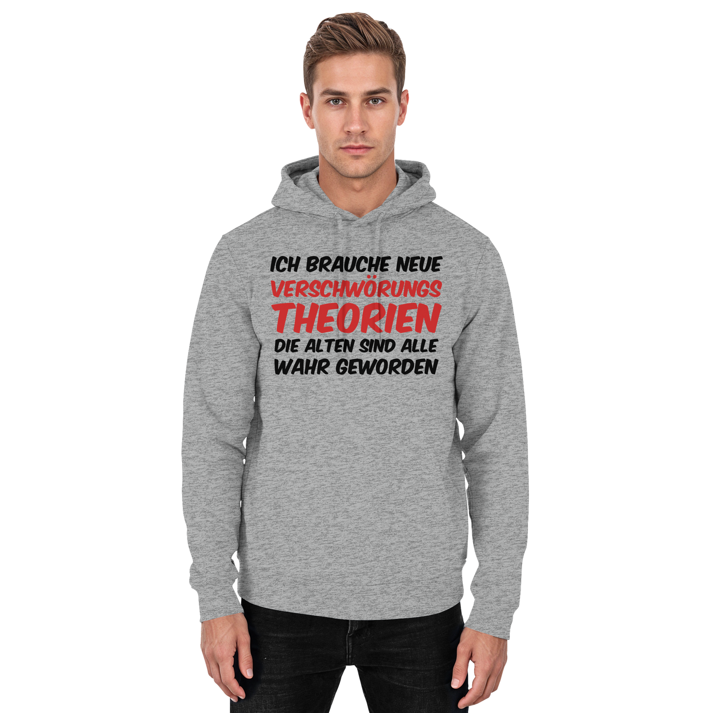 Ich brauche neue Verschwörungstheorien - Basic Unisex Hoodie