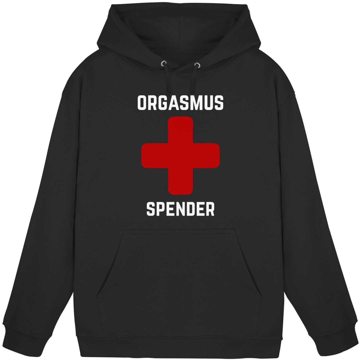 Orgasmus Spender - Basic Unisex Hoodie