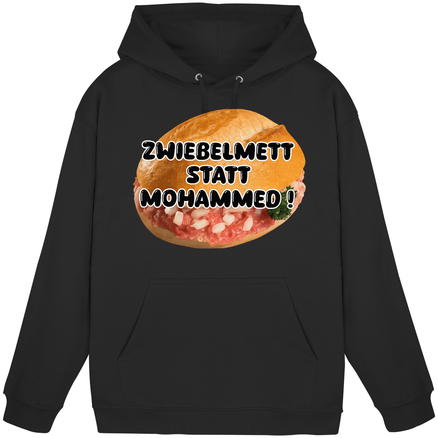 Zwiebelmett statt Mohammed - Basic Unisex Hoodie