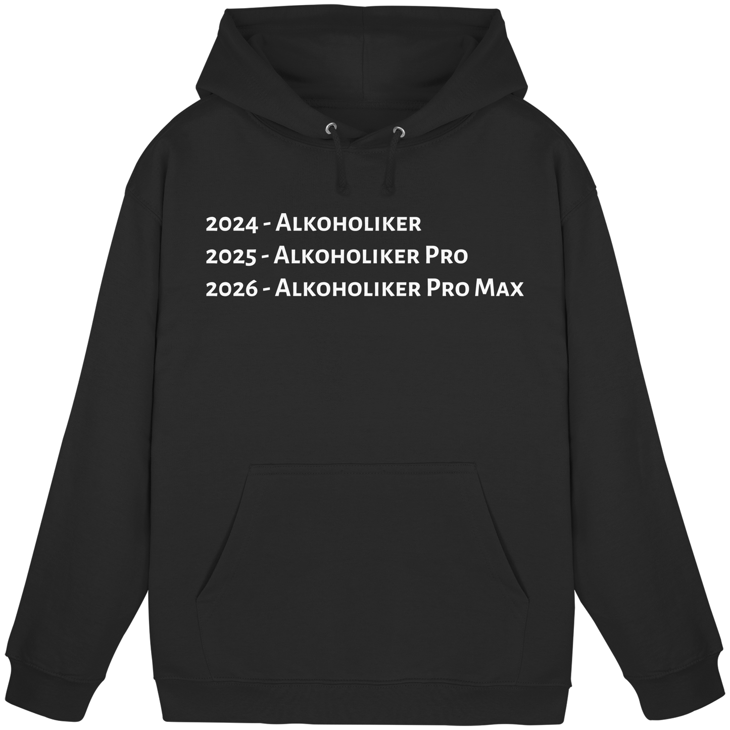 Alkoholiker Pro Max - Basic Unisex Hoodie