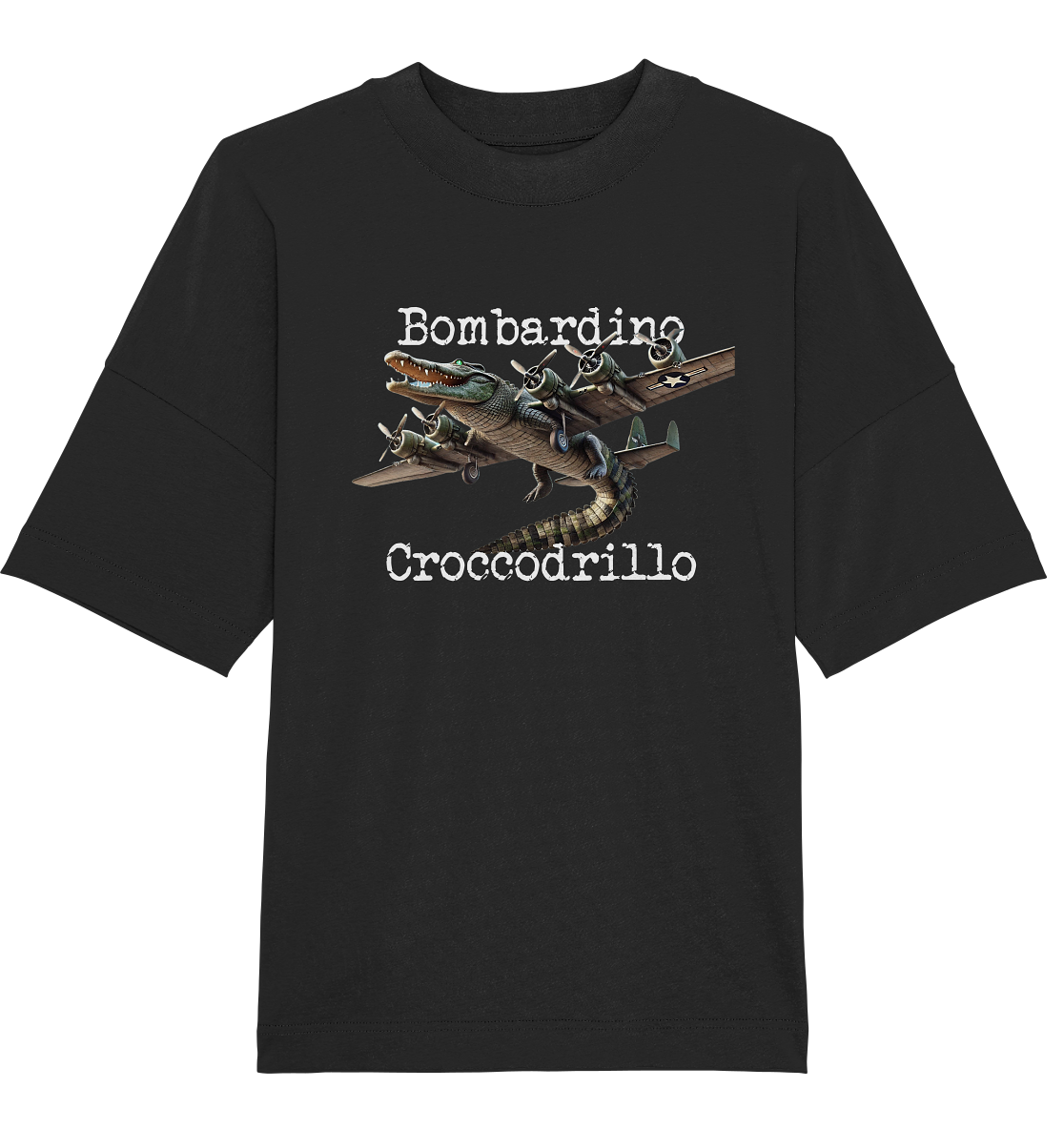 Bombardino Croccodrillo - Organic Oversize Shirt