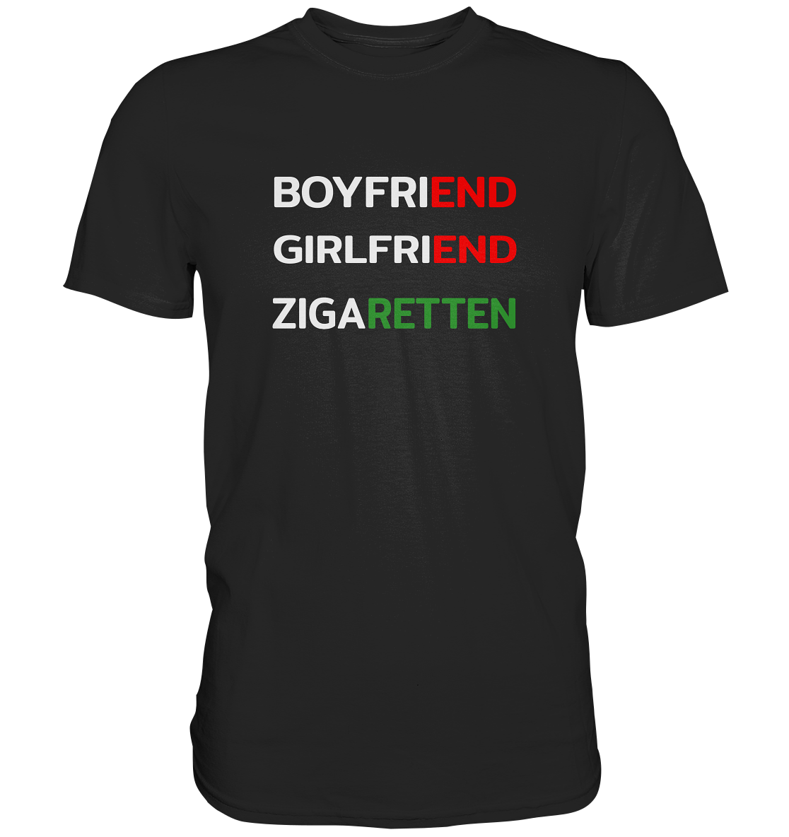 ZigaRETTEN - Premium Shirt