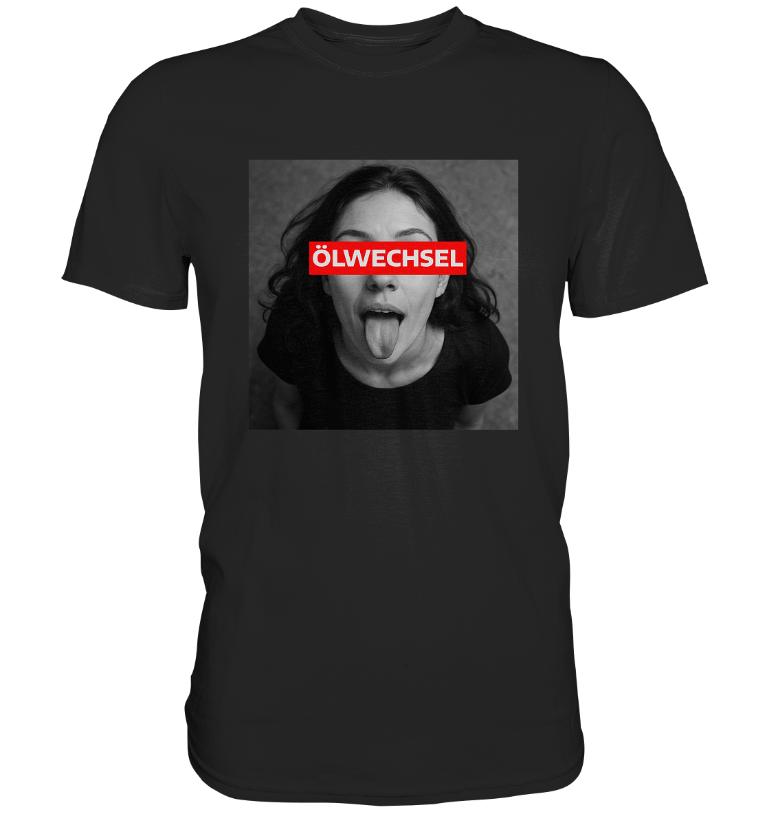 Ölwechsel - Premium Shirt
