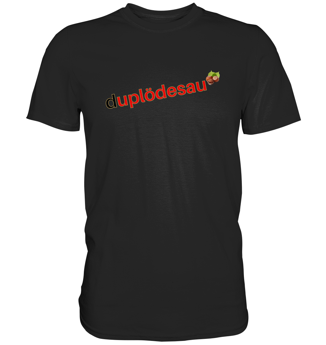 duplödesau - Premium Shirt