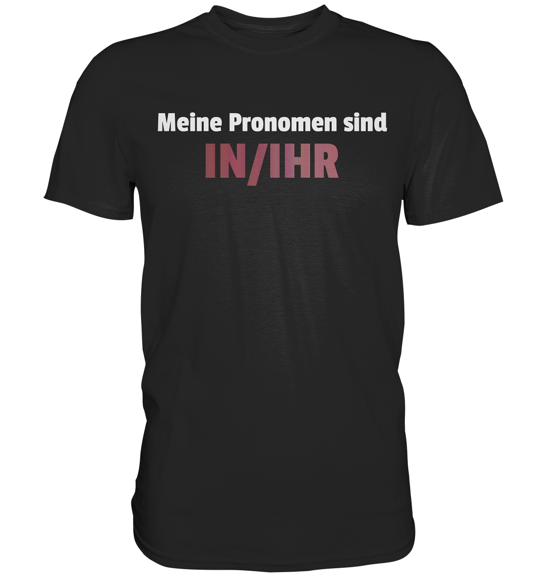 Pronomen - Premium Shirt