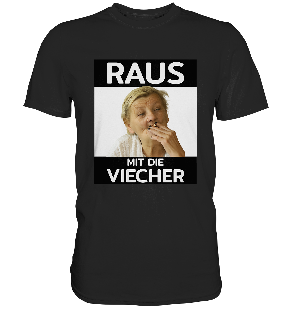 Raus mit die Viecher - Premium Shirt