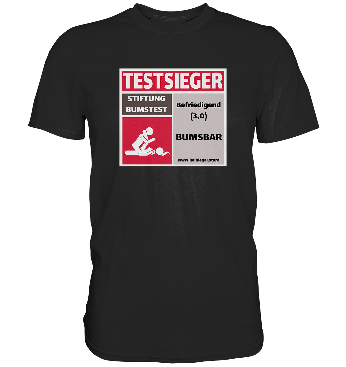 Stiftung Bumstest - Premium Shirt