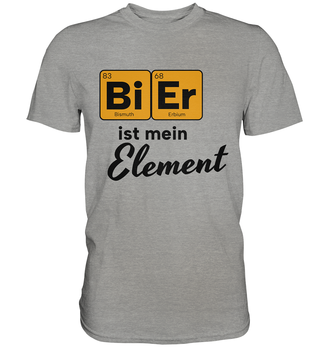 Bier ist mein Element - Premium Shirt