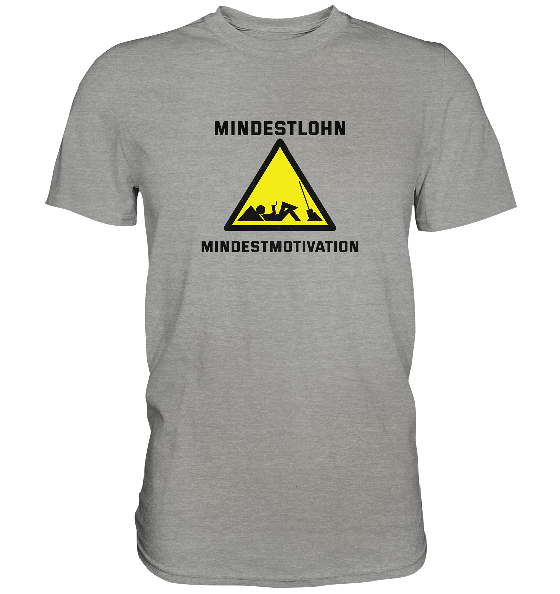Mindestlohn - Premium Shirt
