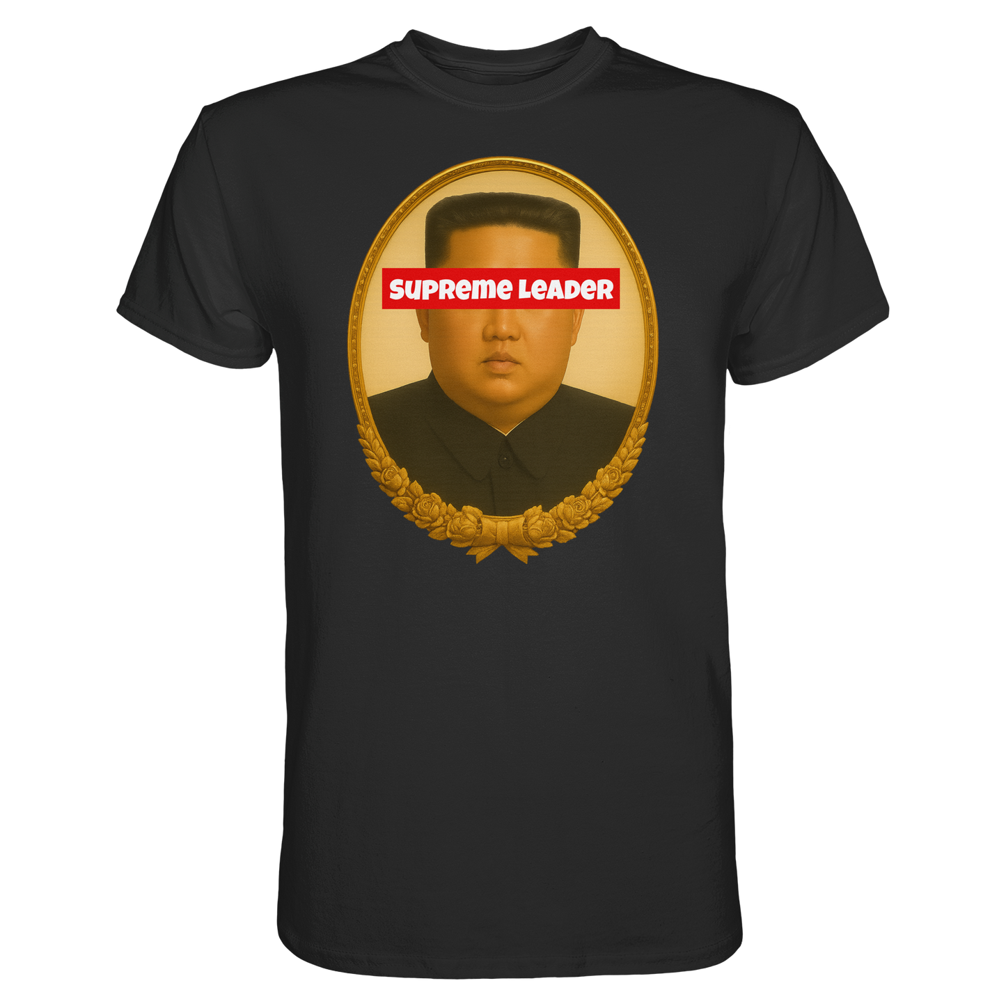 Supreme Leader - Premium Shirt