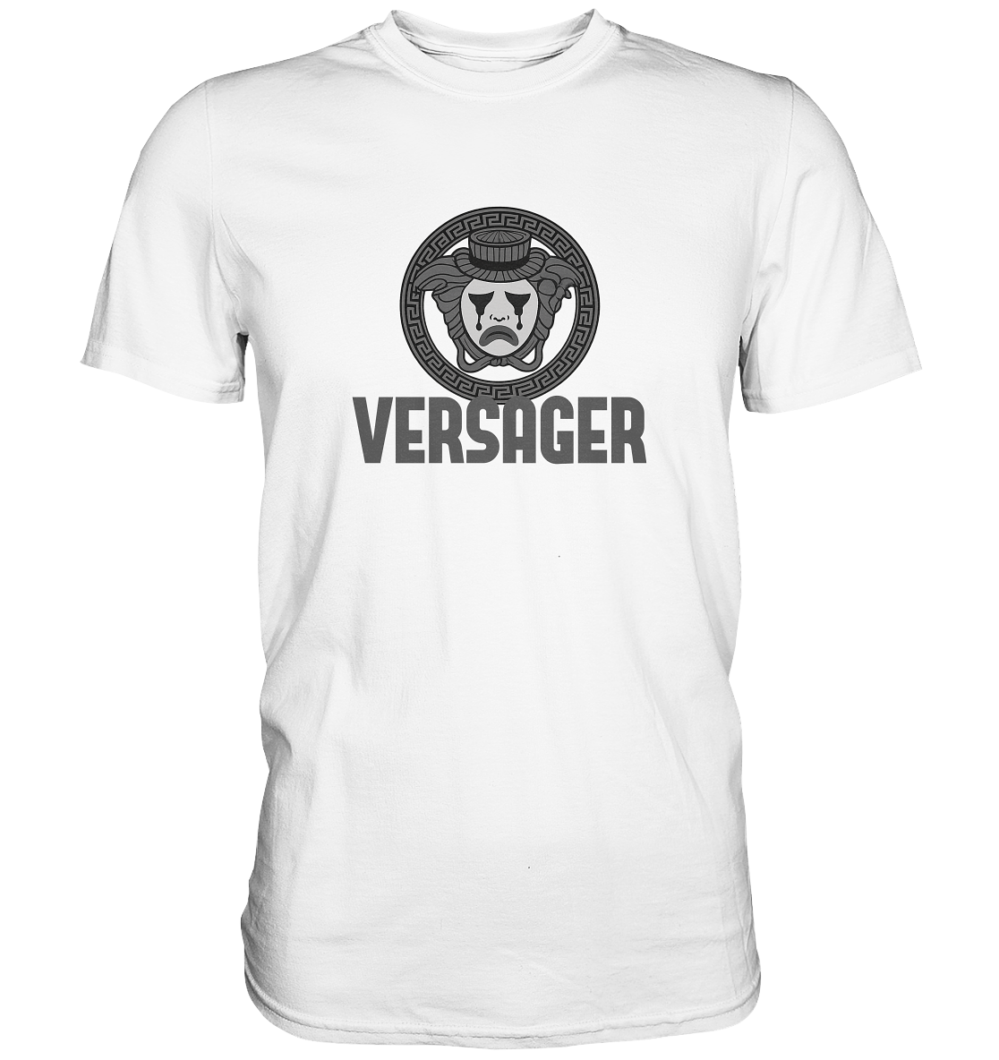 VERSAGER - Premium Shirt