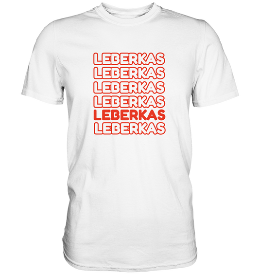 Leberkas 2 - Premium Shirt