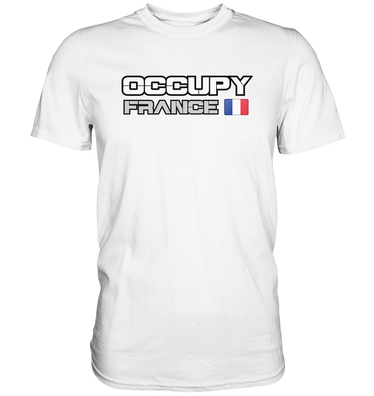 Occupy France - Premium Shirt