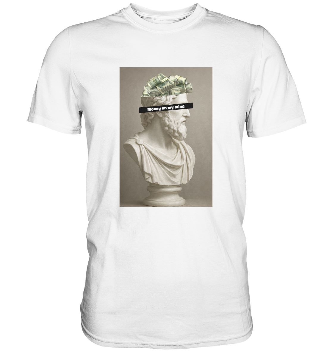 Money on my mind - Premium Shirt