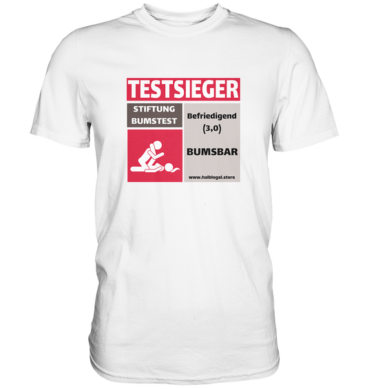 Stiftung Bumstest - Premium Shirt