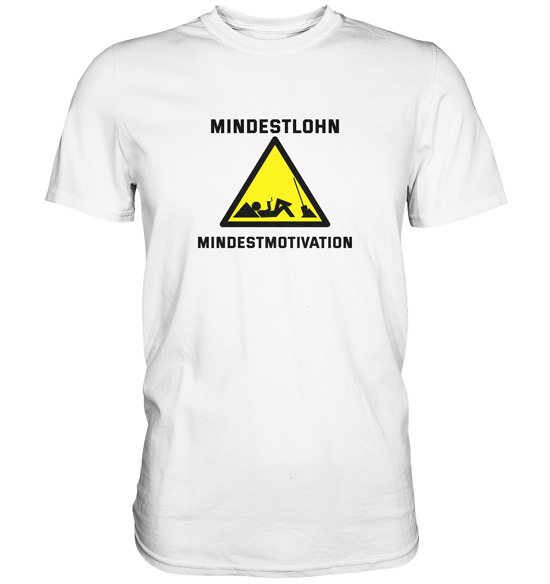 Mindestlohn - Premium Shirt