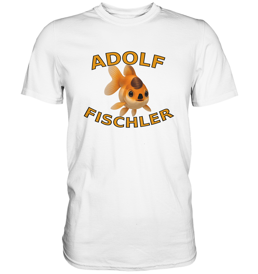 Adolf Fischler - Premium Shirt