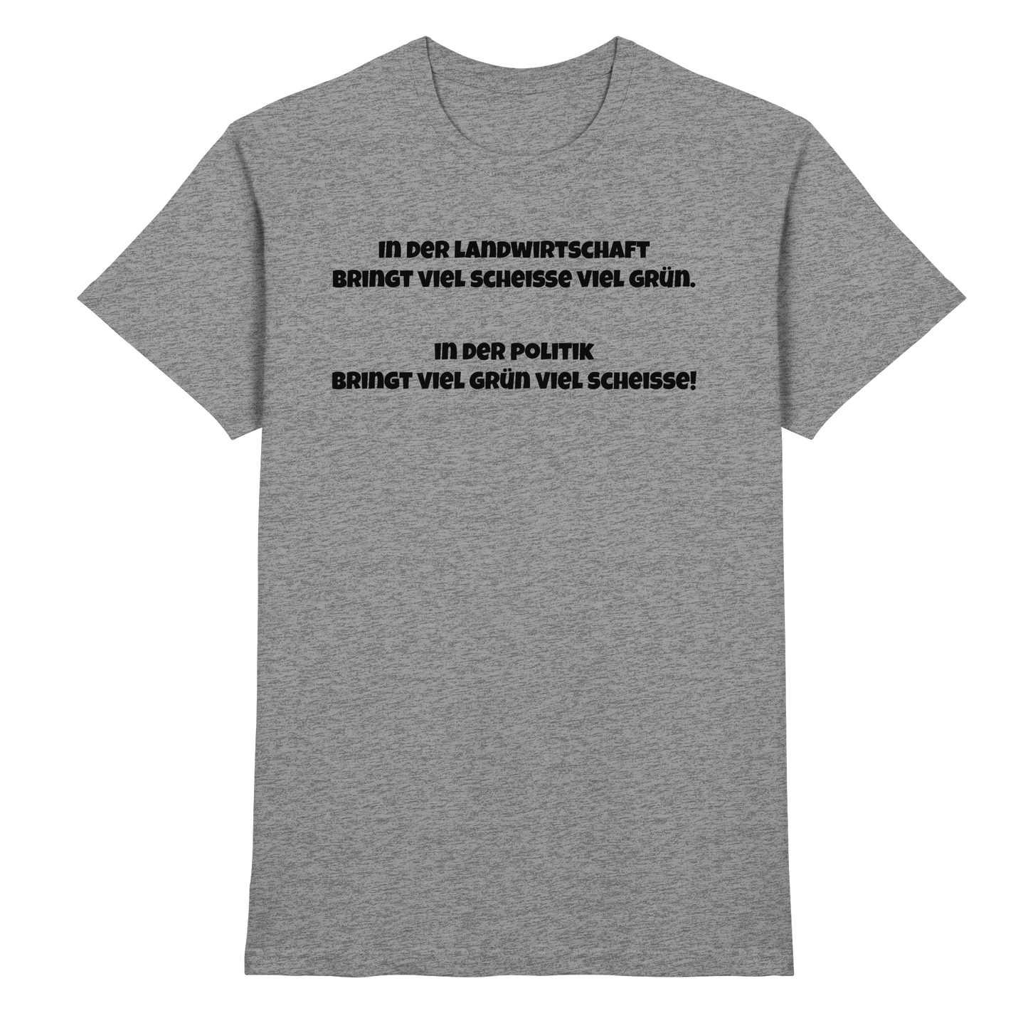 In der Landwirtschaft - Premium Shirt