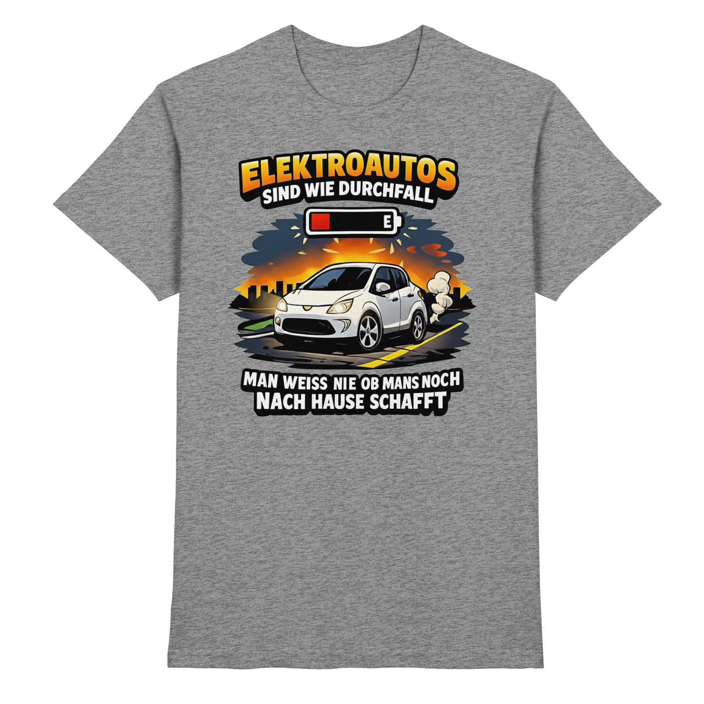 Elektroautos sind wie Durchfall - Premium Shirt