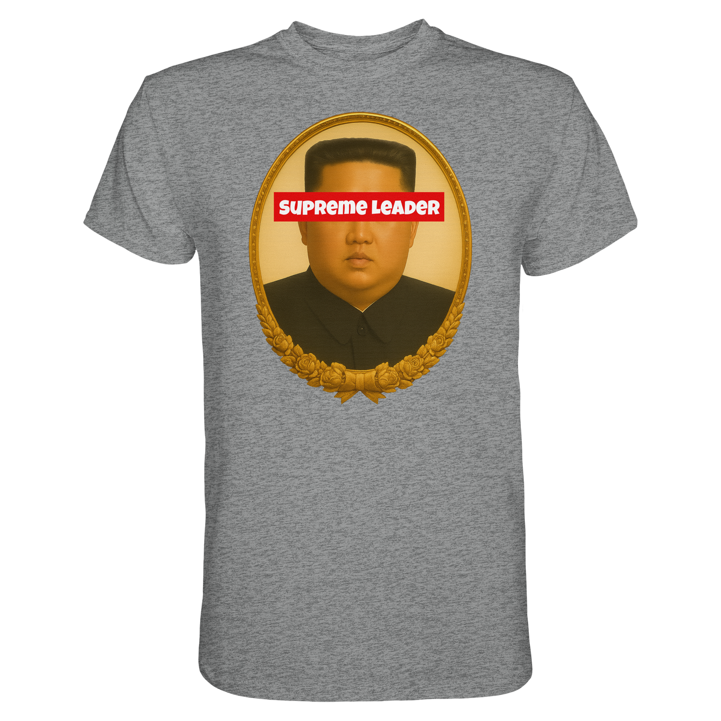 Supreme Leader - Premium Shirt
