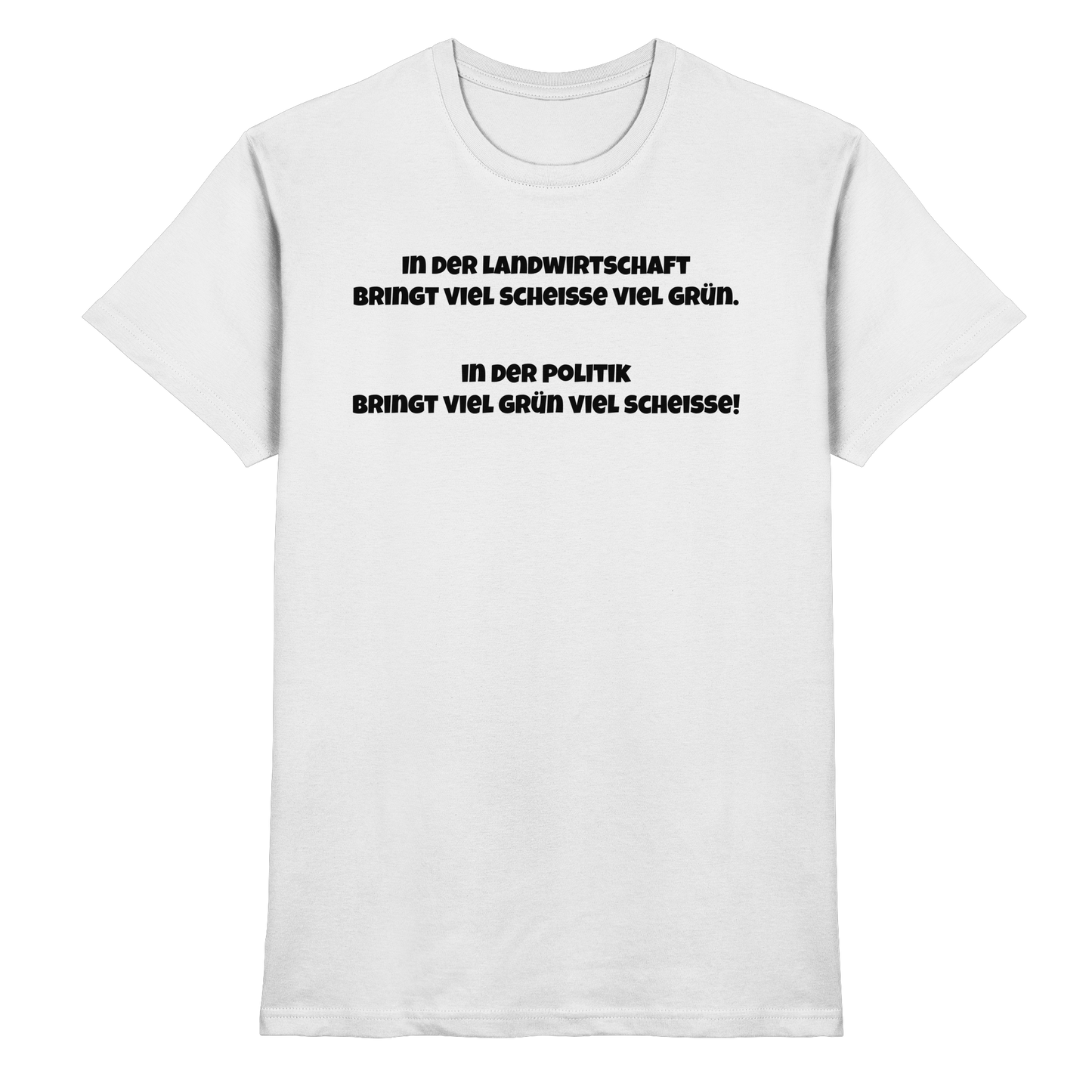 In der Landwirtschaft - Premium Shirt