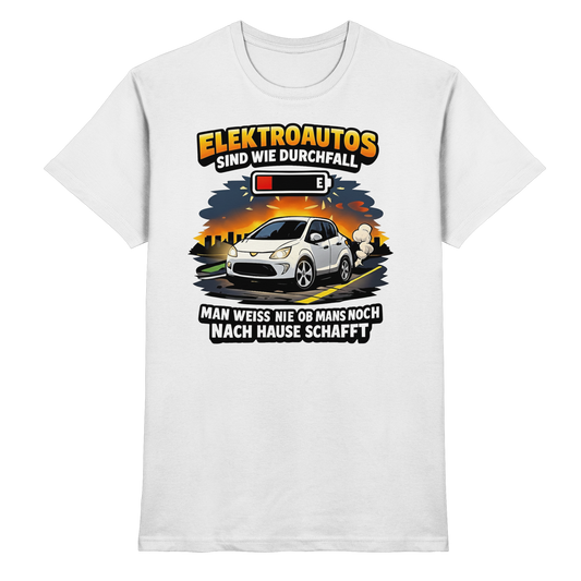 Elektroautos sind wie Durchfall - Premium Shirt