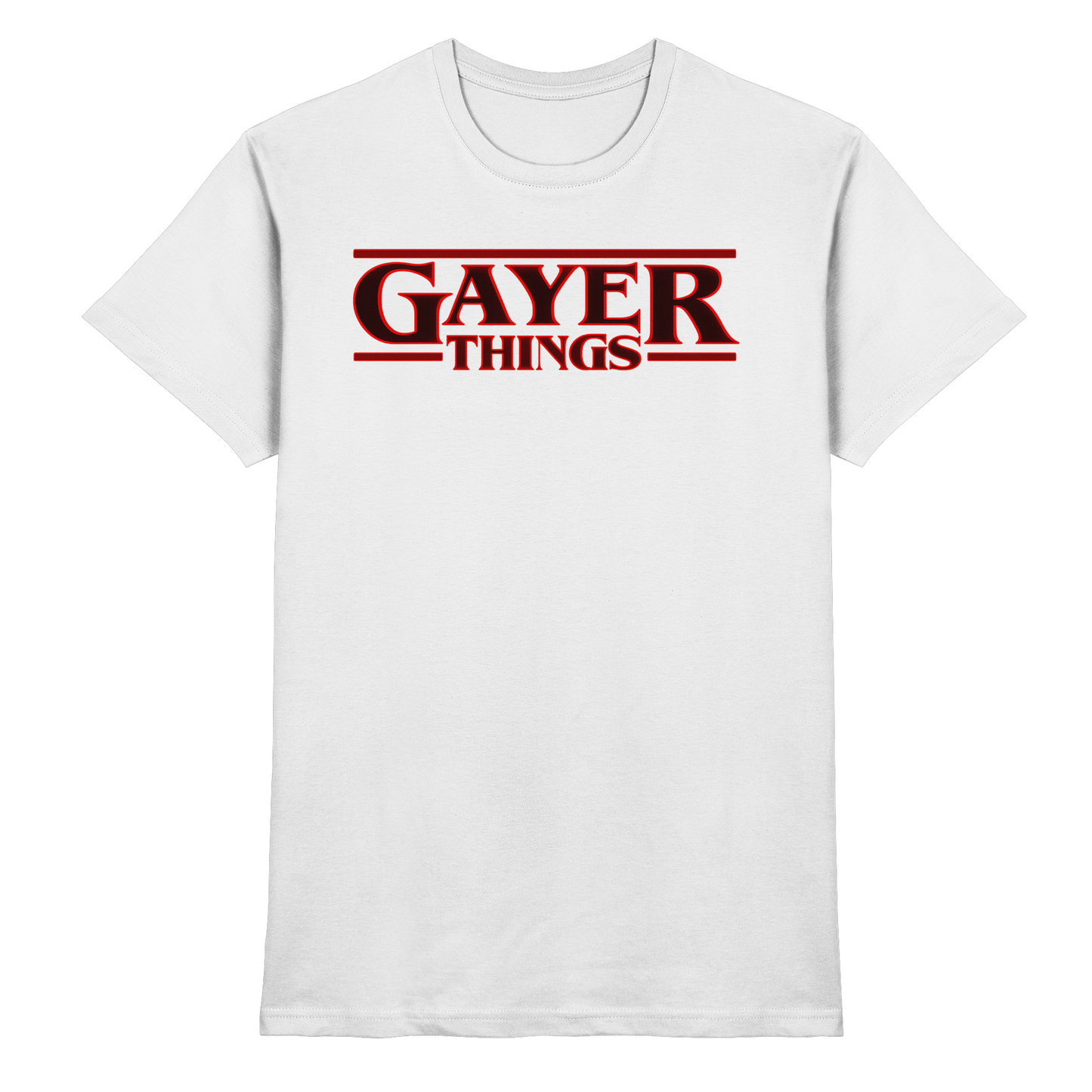 Gayer Things - Premium Shirt
