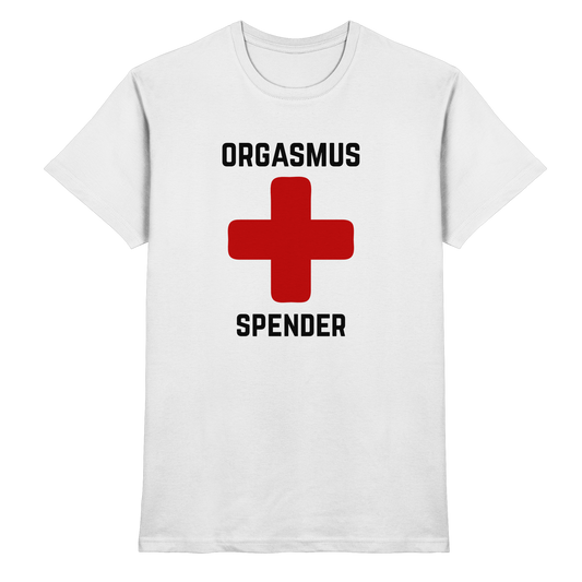 Orgasmus Spender - Premium Shirt