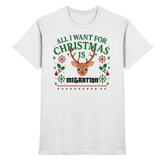 All I Want For Christmas - Premium Shirt