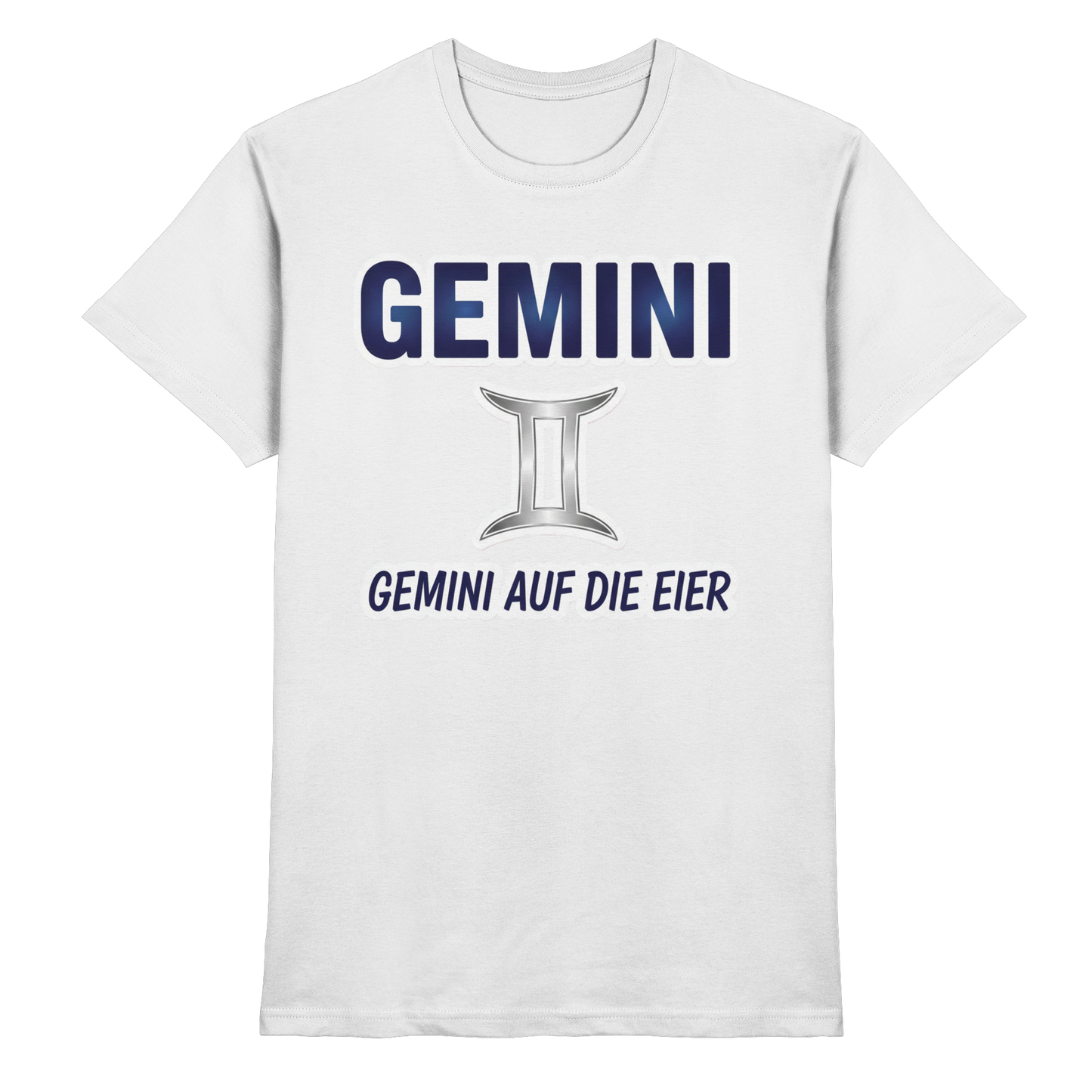 Gemini auf die Eier - Premium Shirt