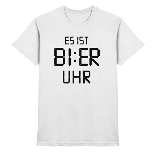 Es ist Bier Uhr - Premium Shirt