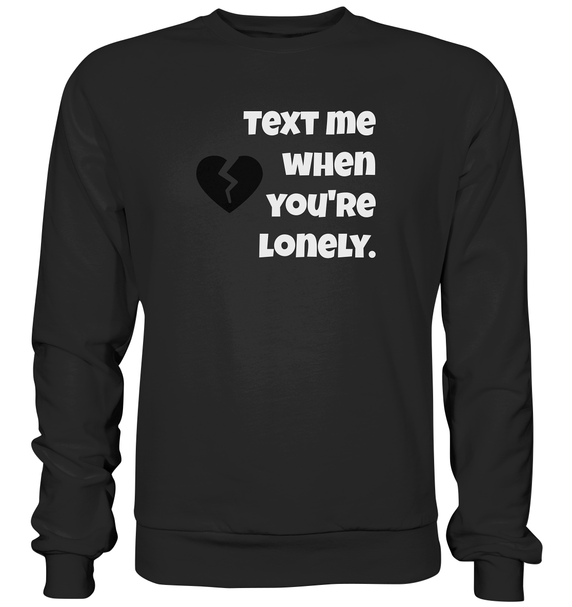 Text me - Premium Sweatshirt