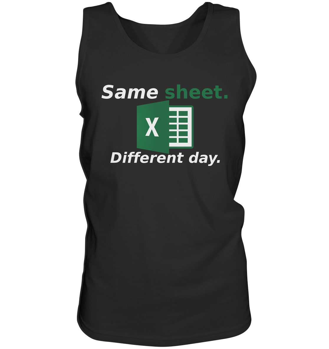 Same sheet. Different day - Tank-Top