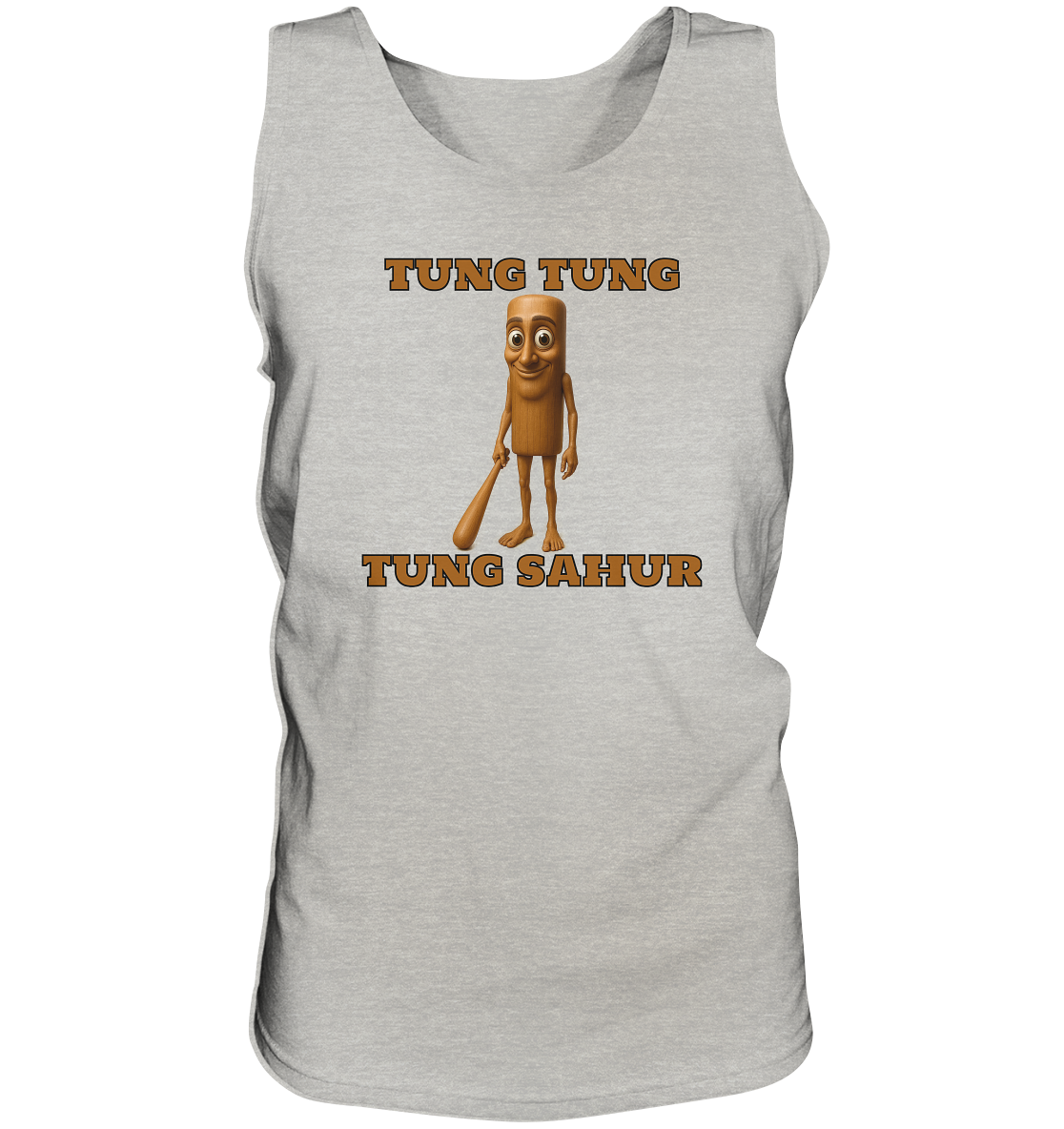 TUNG TUNG TUNG SAHUR - Tank-Top