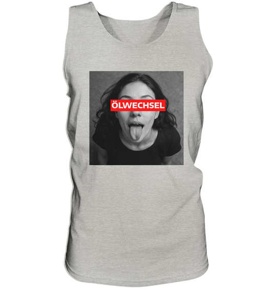 Ölwechsel - Tank-Top